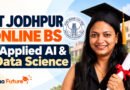 IIT Jodhpur Online BS in Applied AI & Data Science