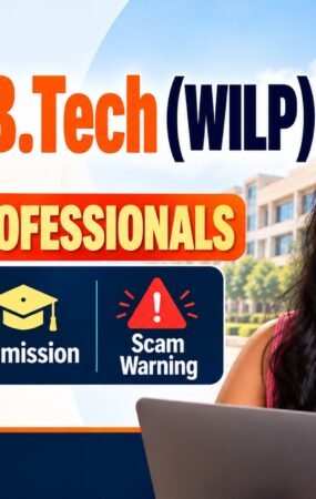Online B.Tech (WILP) for Working Professionals - Fees, Eligibility, Admission and Scam Warning